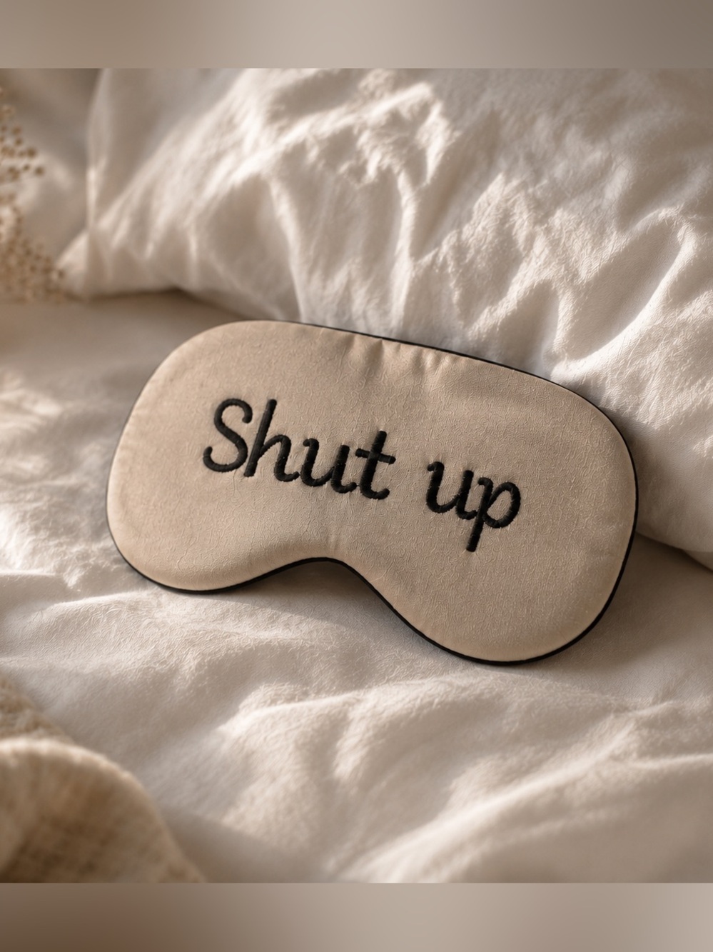 Beige 'Shut up' Sleep Mask